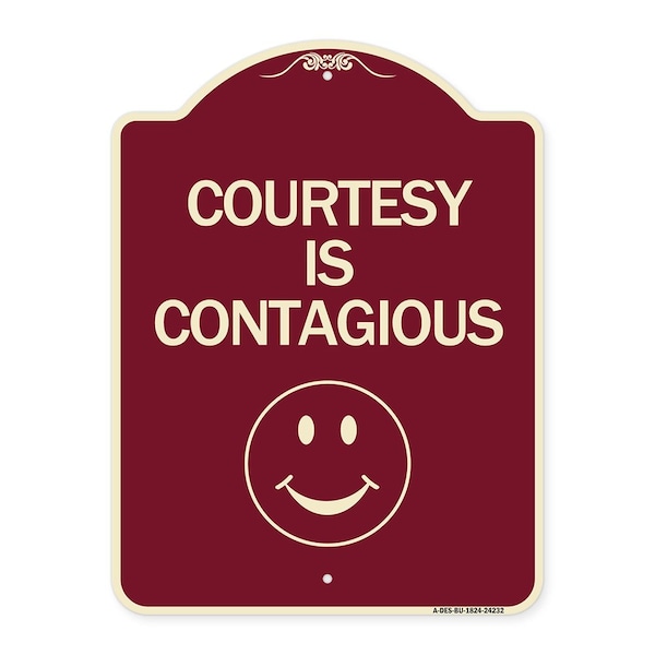 Signmission Courtesy Is Contagious Heavy-Gauge Aluminum Architectural Sign, 24" x 18", BU-1824-24232 A-DES-BU-1824-24232 - main